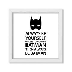 Cuadro Always be Batman - comprar online