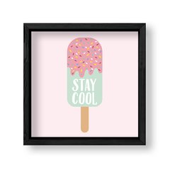 Imagen de Cuadro Stay Cool