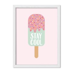 Cuadro Stay Cool - comprar online