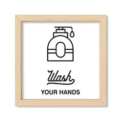 Cuadro Wash your hands