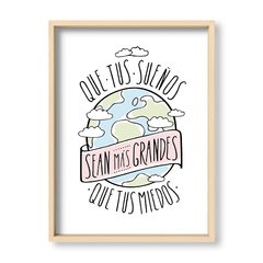 Cuadro Que tus sueños sean mas grandes - El Nido - Tienda de Objetos