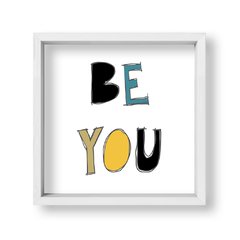 Cuadro Be you - tienda online