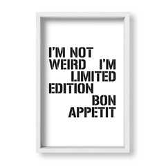 Cuadro Im not weird - tienda online