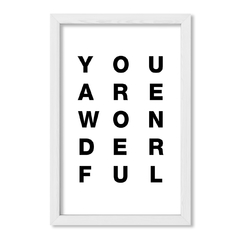 Cuadro You are wonderful - comprar online