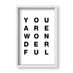 Cuadro You are wonderful - tienda online