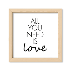 Cuadro All you need is love