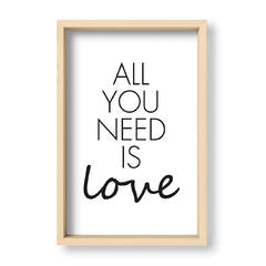 Cuadro All you need is love - El Nido - Tienda de Objetos