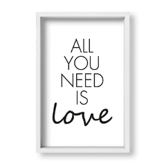 Cuadro All you need is love - tienda online