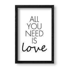 Imagen de Cuadro All you need is love