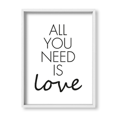 Cuadro All you need is love - tienda online