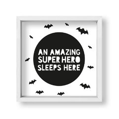 Cuadro An amazing superhero sleeps here - tienda online