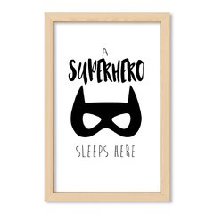 Cuadro A superhero sleeps here