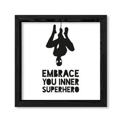 Cuadro Embrace your inner superhero en internet