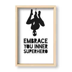 Cuadro Embrace your inner superhero - El Nido - Tienda de Objetos
