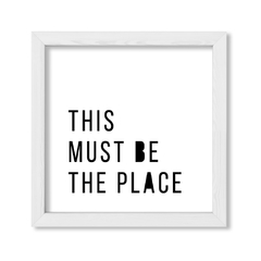 Cuadro This must be the place - comprar online