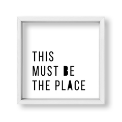 Cuadro This must be the place - tienda online