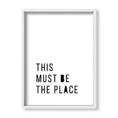 Cuadro This must be the place - tienda online