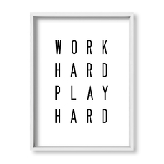 Cuadro Work Hard Play Hard - tienda online