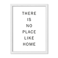 Cuadro There is no place like Home - comprar online