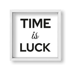 Cuadro Time is Luck - tienda online