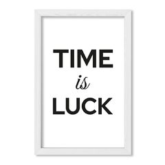 Cuadro Time is Luck - comprar online