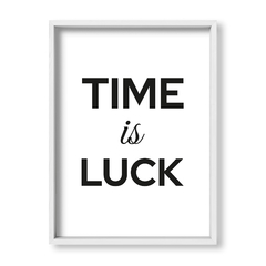 Cuadro Time is Luck - tienda online