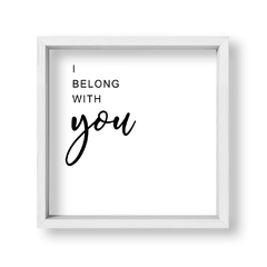 Cuadro I Belong to you - tienda online