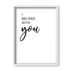 Cuadro I Belong to you - tienda online