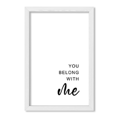 Cuadro You Belong to me - comprar online