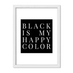 Cuadro Black is my happy color - comprar online