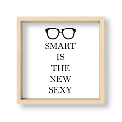 Cuadro Smart is the new sexy - El Nido - Tienda de Objetos
