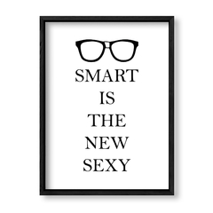 Imagen de Cuadro Smart is the new sexy