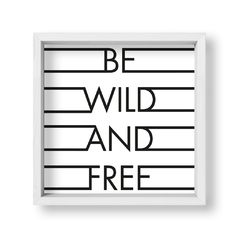 Cuadro Be wild and free - tienda online