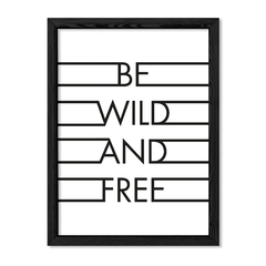 Cuadro Be wild and free en internet