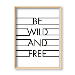 Cuadro Be wild and free - El Nido - Tienda de Objetos