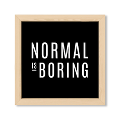 Cuadro Normal is Boring