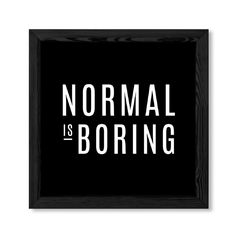 Cuadro Normal is Boring en internet