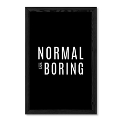 Cuadro Normal is Boring en internet