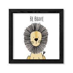 Cuadro Be brave lion en internet