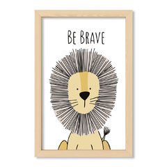 Cuadro Be brave lion
