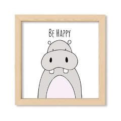 Cuadro Be Happy Hippo