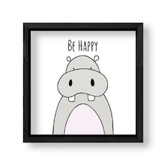 Imagen de Cuadro Be Happy Hippo