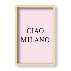 Cuadro Ciao Milano - El Nido - Tienda de Objetos