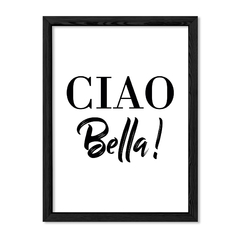 Cuadro Ciao Bella en internet