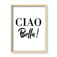 Cuadro Ciao Bella - El Nido - Tienda de Objetos