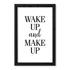 Cuadro Wake up and Make up en internet