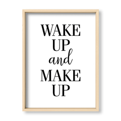 Cuadro Wake up and Make up - El Nido - Tienda de Objetos