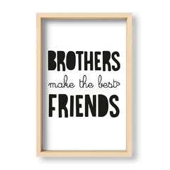 Cuadro Brothers make the best friends - El Nido - Tienda de Objetos