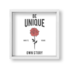 Cuadro Be unique write your own story - tienda online