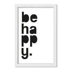 Cuadro Be Happy - comprar online